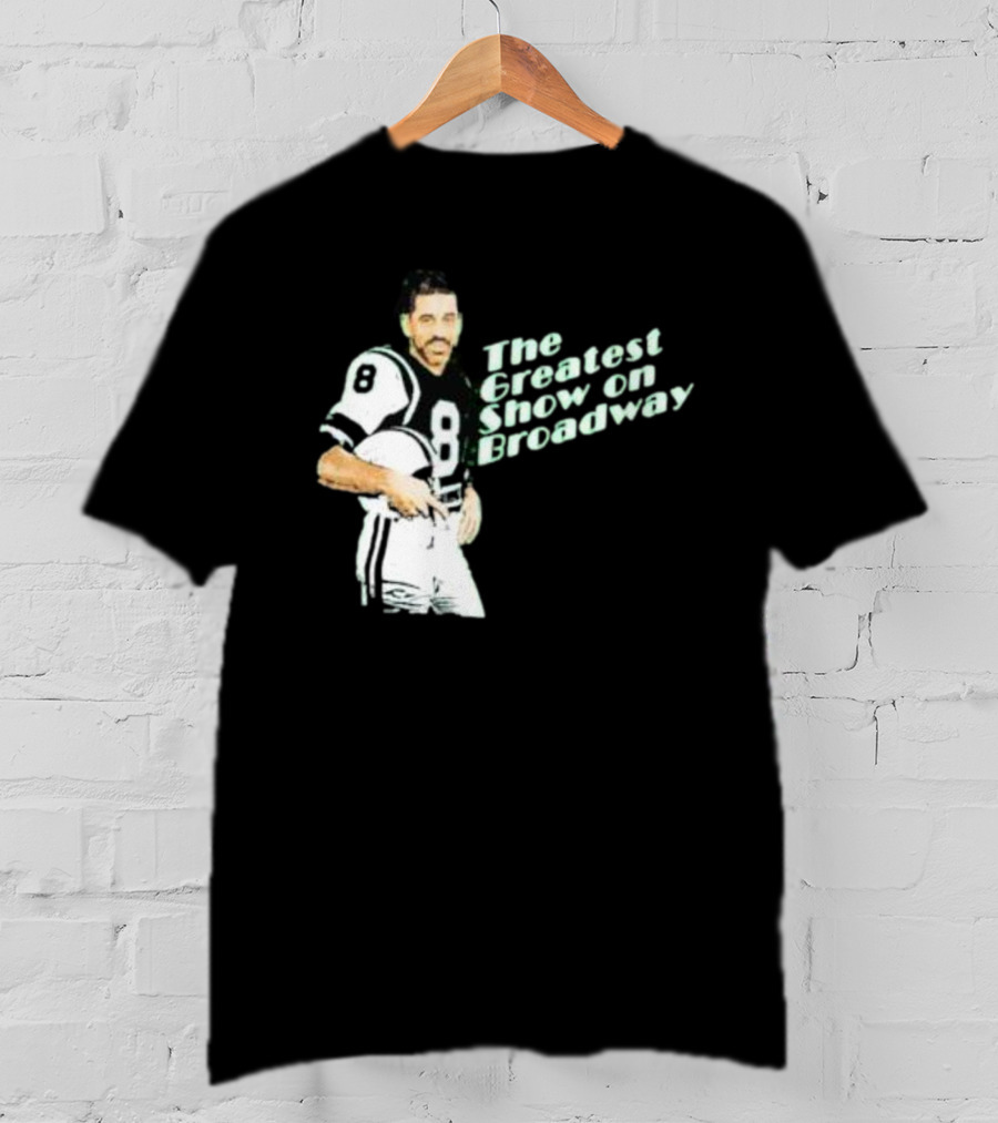 The Greatest Show On Broadway Football Icon With Number 8 Jersey T-Shirt