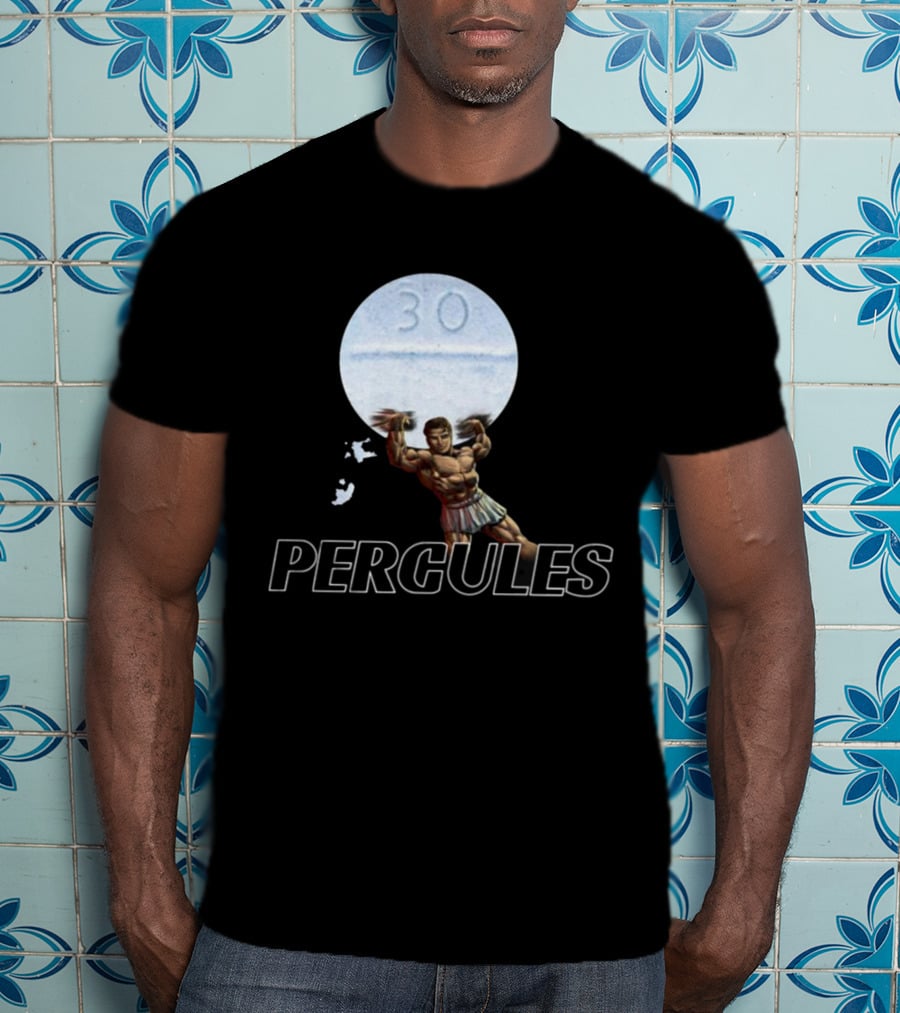 PERCULES 30 Pills Herculean Strength T-Shirt