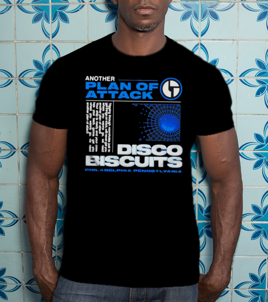 Another Plan Of Attack Disco Biscuits Philadelphia Pennsylvania T-Shirt