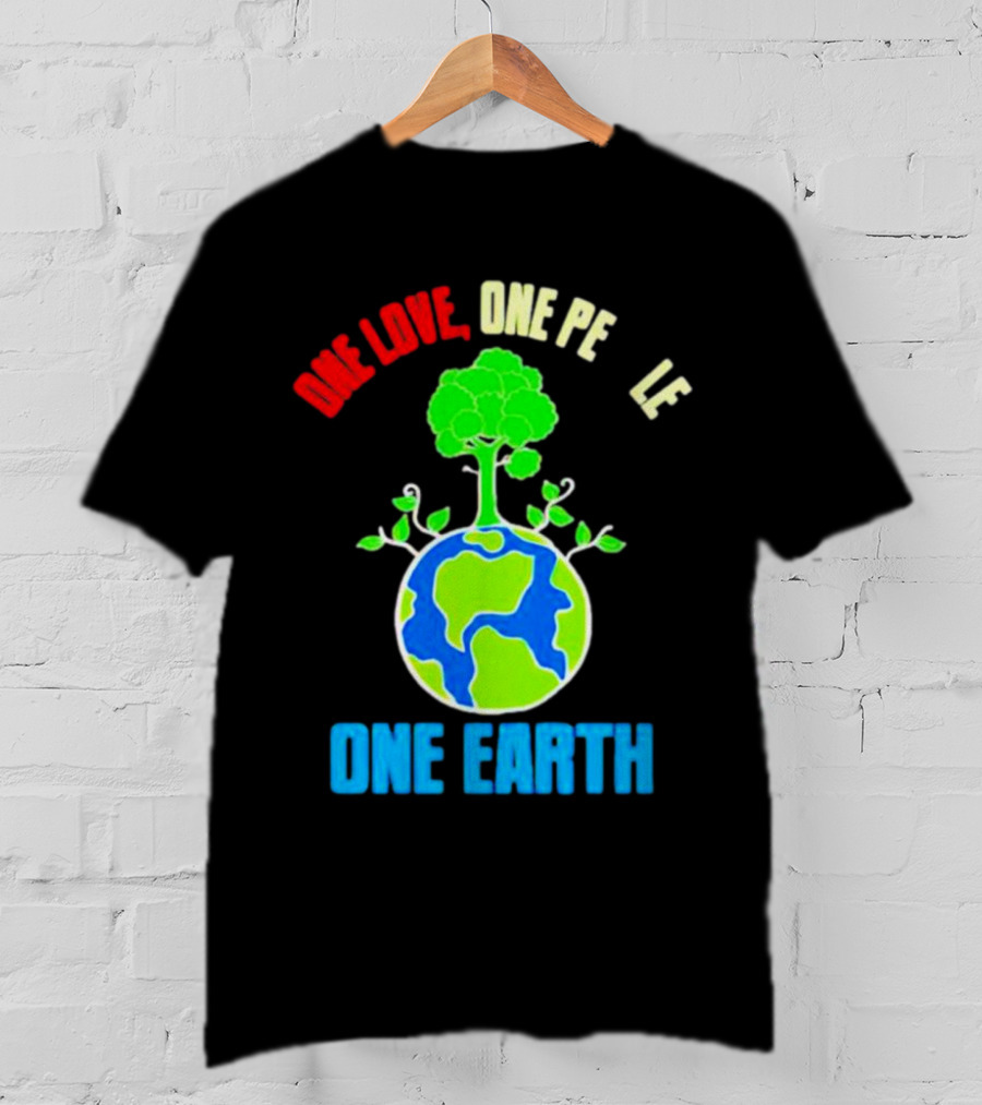 One Love One People One Earth Green Tree Globe Earth Day T-Shirt