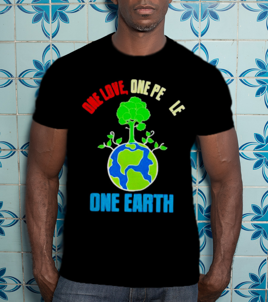 One Love One People One Earth Green Tree Globe Earth Day T-Shirt