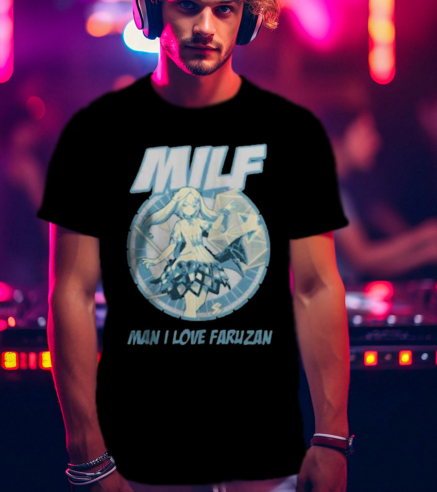 MILF Man I Love Faruzan Genshin Impact T-Shirt
