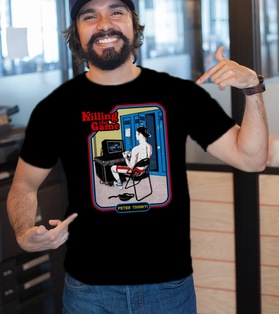 Killing The Game Peter Tihanyi Locker Room Gamer Scene T-Shirt