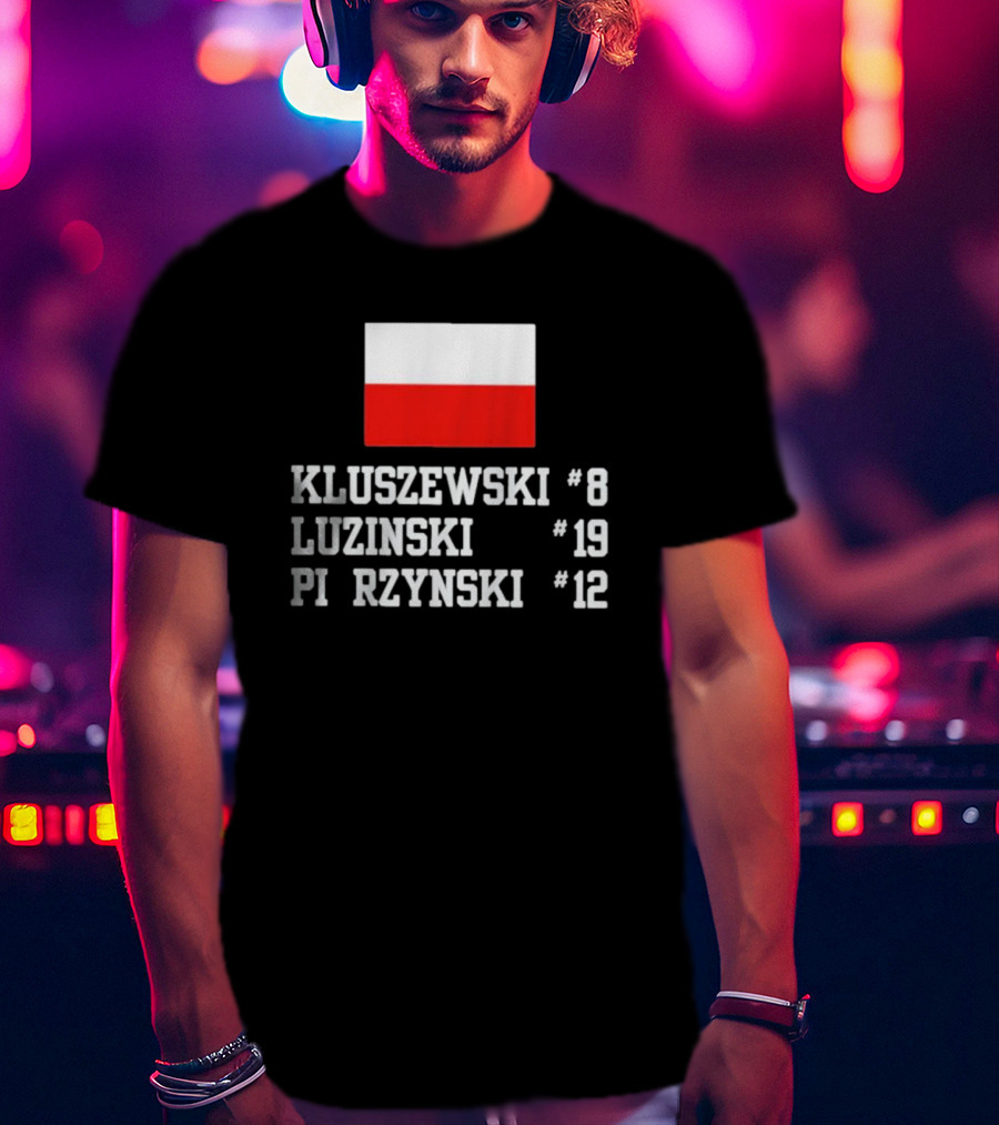 Kluszewski 8 Luzinski 19 Pierzynski 12 Polish Flag T-Shirt