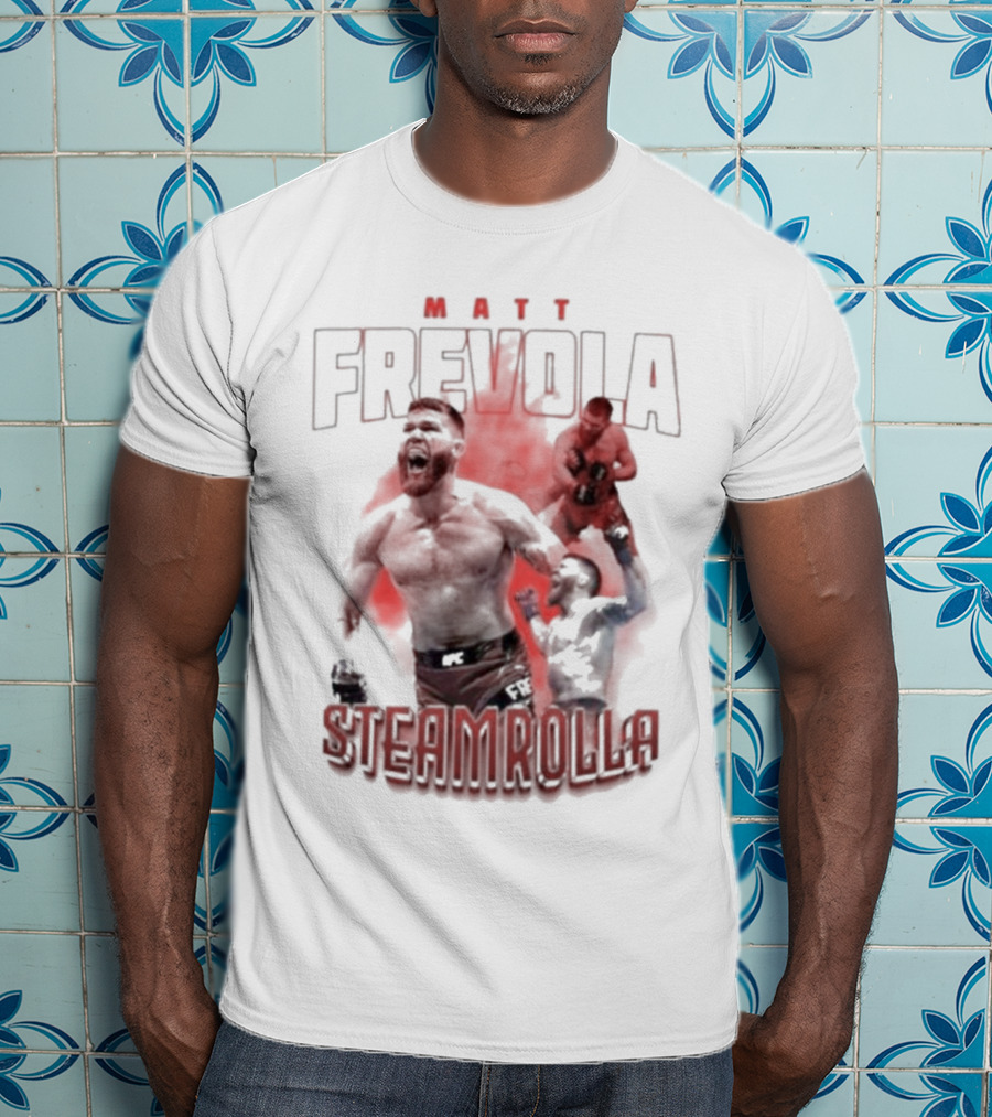 MATT FREVOLA STEAMROLLA Fiery MMA Fighter Action Scene T-Shirt