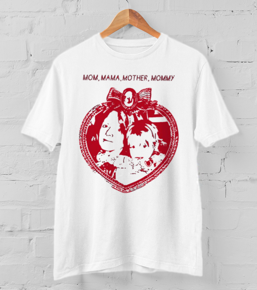 MOM MAMA MOTHER MOMMY Heart T-Shirt