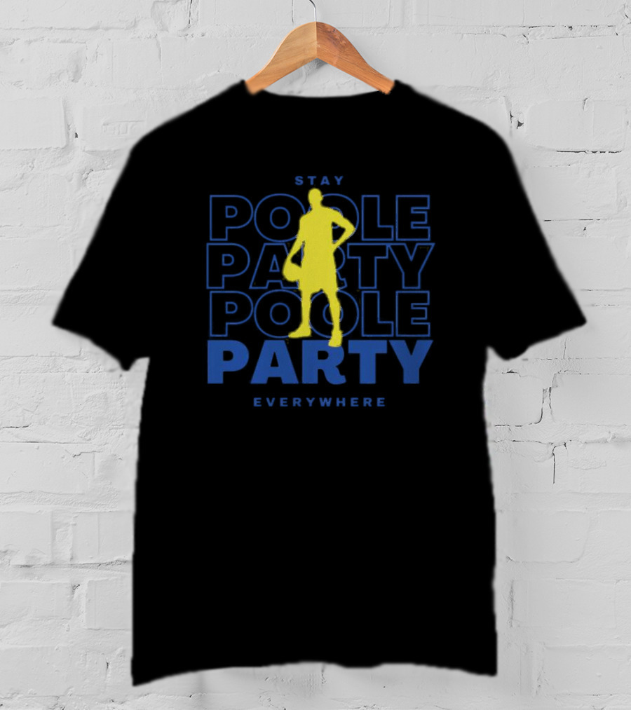Stay Poole Party Everywhere Yellow Silhouette Navy Background Jordan Poole T-Shirt
