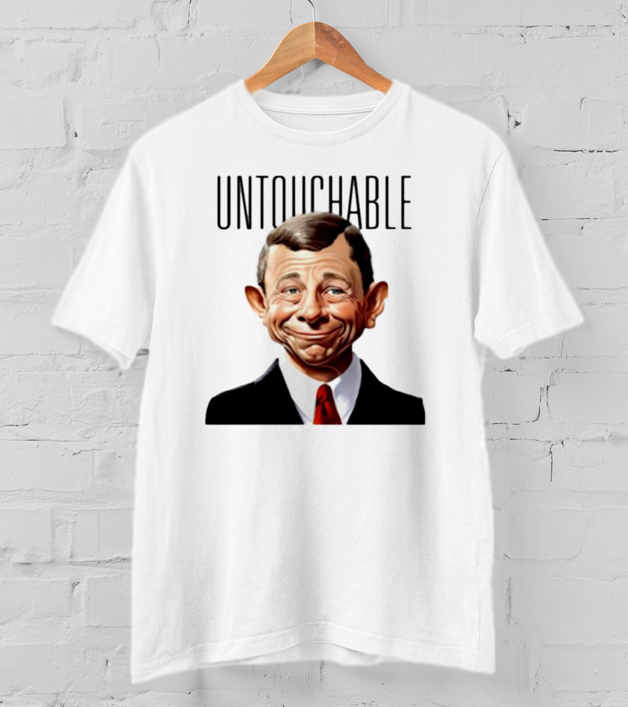 Untouchable Chief Justice John Roberts Refusing To Speak To The American People T-Shirt
