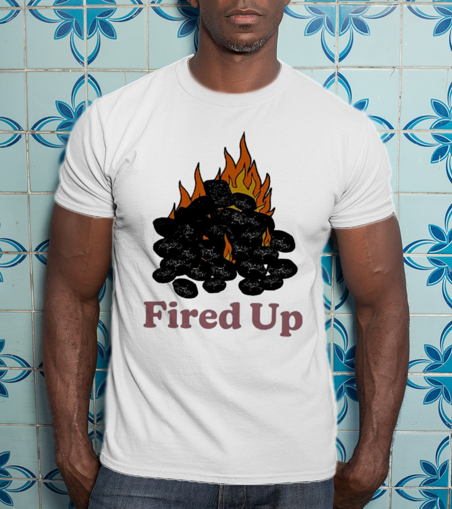 Fired Up Burning Coals And Flames T-Shirt