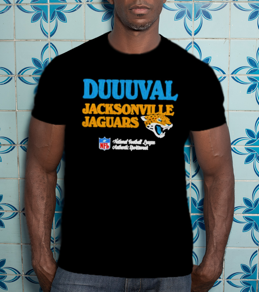 DUUUVAL Jacksonville Jaguars National Football League Authentic Sportswear NFL T-Shirt