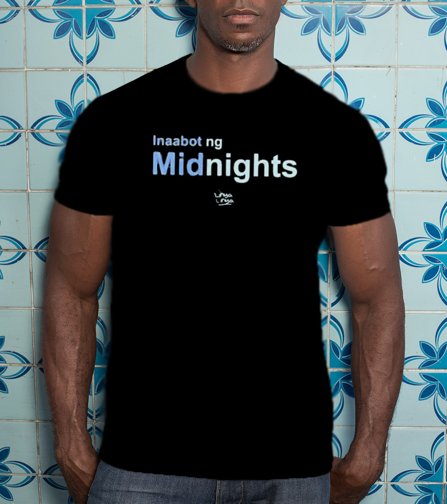 Inaabot Ng Midnights Linya Linya Merch T-Shirt
