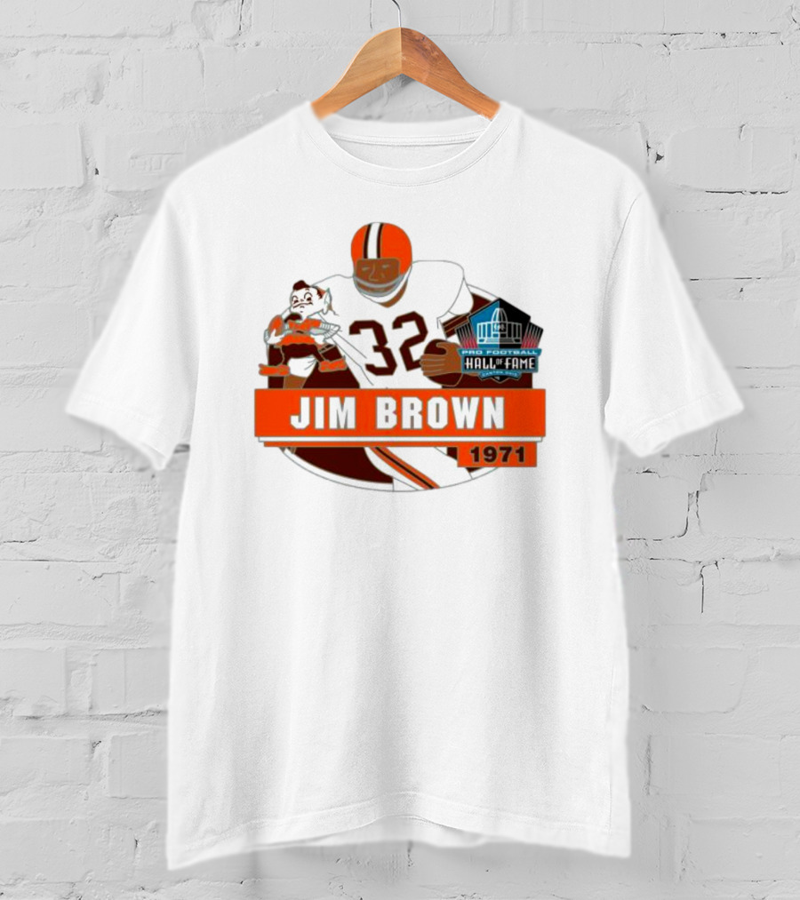Jim Brown Pro Football Hall Of Fame 1971 Number 32 T-Shirt