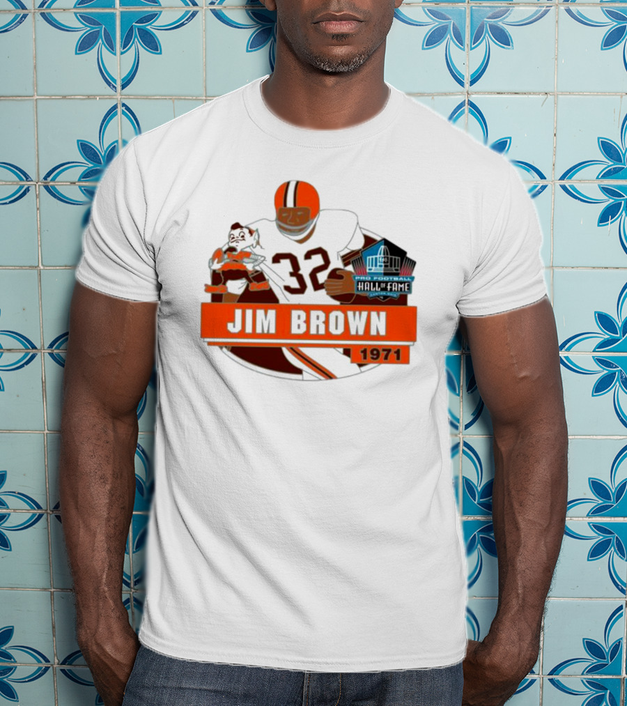 Jim Brown Pro Football Hall Of Fame 1971 Number 32 T-Shirt
