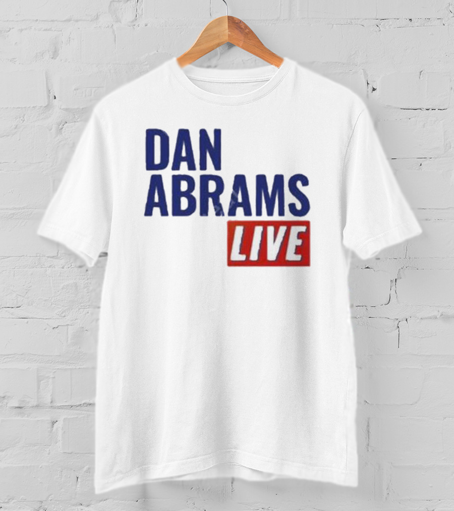 Dan Abrams Live Show Bold Text Red And Blue T-Shirt