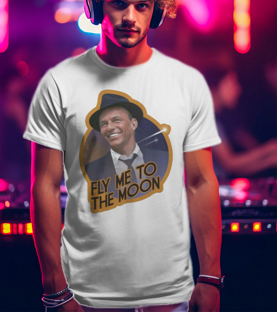 Frank Sinatra Fly Me To The Moon Vintage Iconic Singer T-Shirt