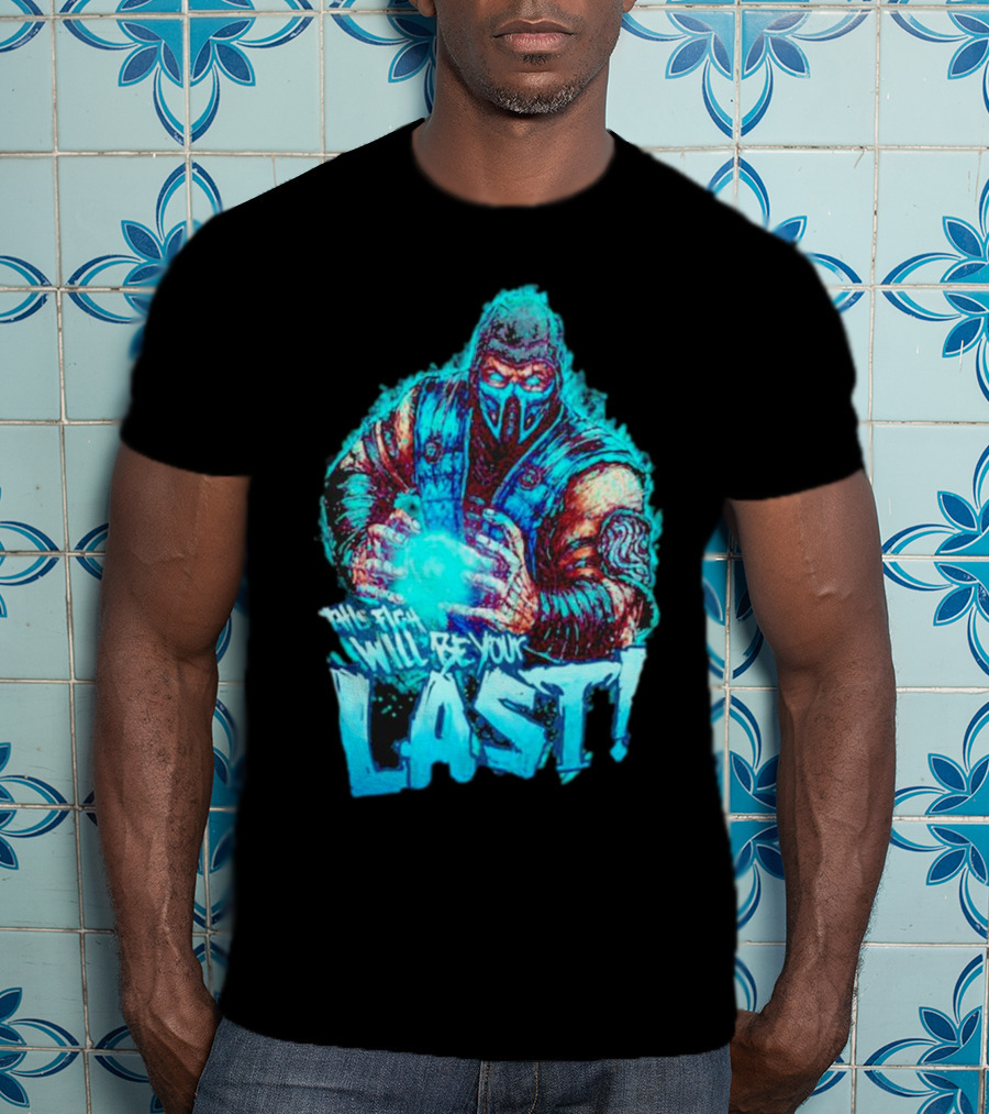 Sub Zero This Fight Will Be Your Last Mortal Kombat T-Shirt