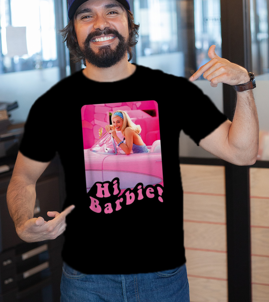 Barbie The Movie Hi Barbie Pink Car Scene T-Shirt
