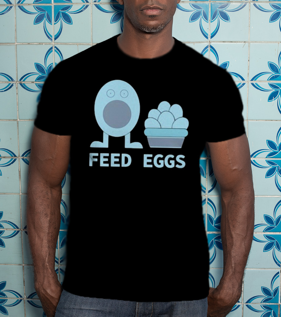 I Think You Should Leave Feed Eggs Blue Cartoon Character Bowl T-Shirt