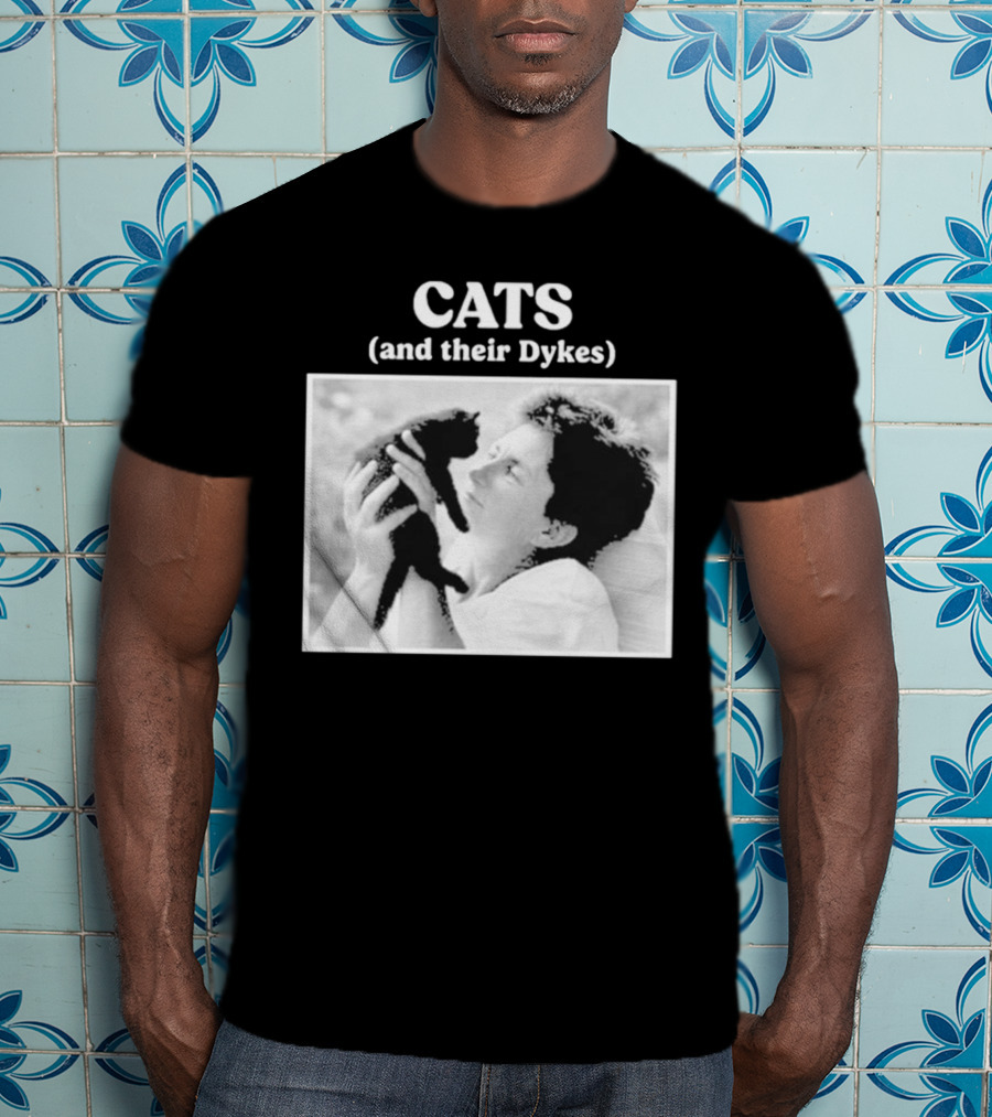 CATS And Their Dykes Black And White Image T-Shirt