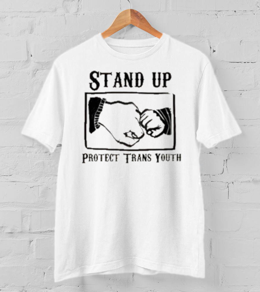 Stand Up Protect Trans Youth Fist Bump Solidarity T-Shirt