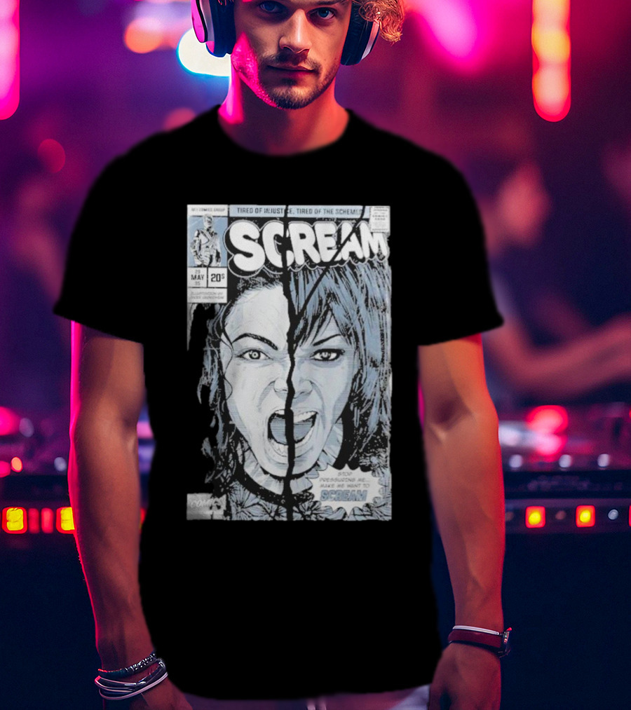 Mj History Scream Tired Of Injustice Tired Of The Schemes Comic May 20 Scream T-Shirt
