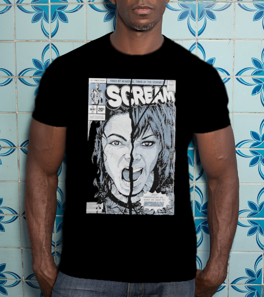 Mj History Scream Tired Of Injustice Tired Of The Schemes Comic May 20 Scream T-Shirt