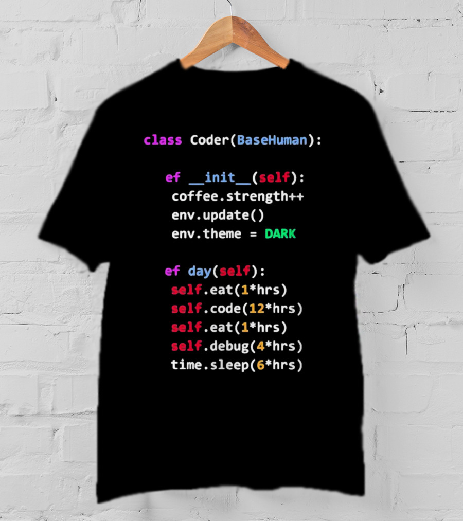 Programmerhumor Class Coder BaseHuman Init Self Coffee Strength Day Eat Code Debug Sleep Theme Dark T-Shirt
