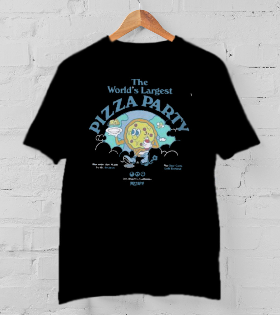 The World's Largest Pizza Party Los Angeles California Pizzafy T-Shirt