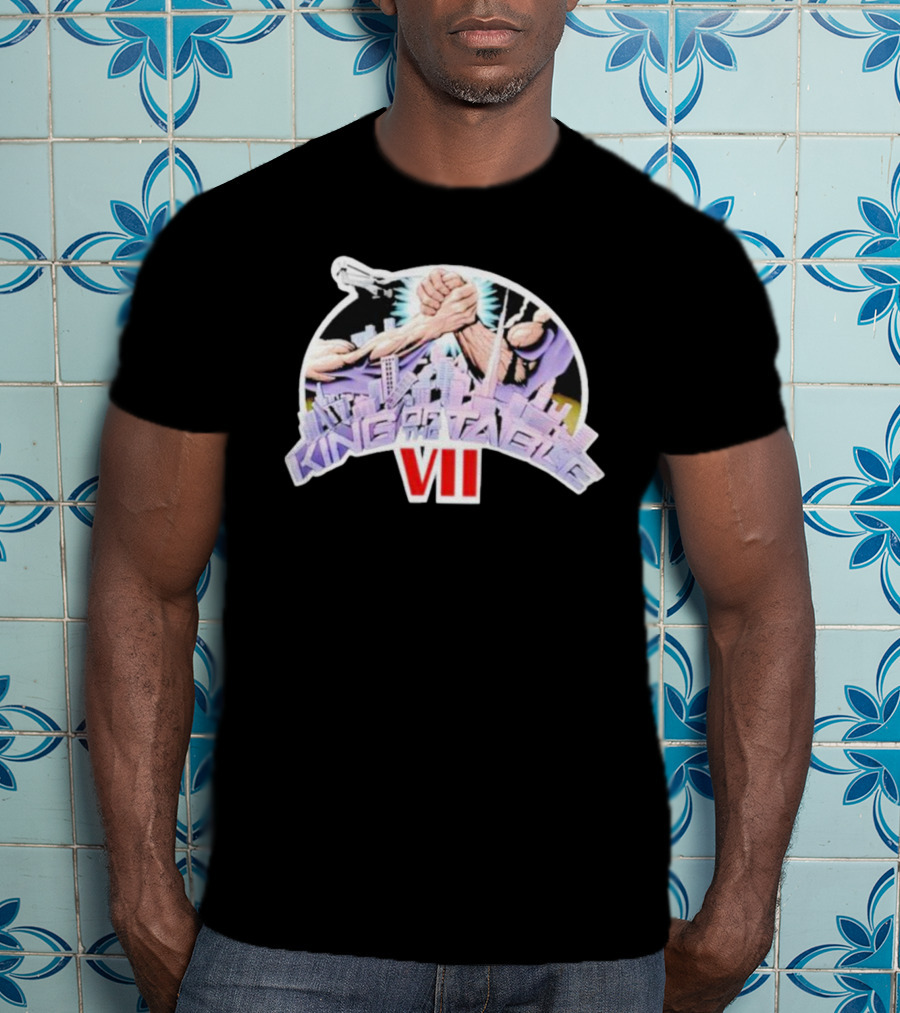 King Of The Table VII Arm Wrestling Showdown T-Shirt