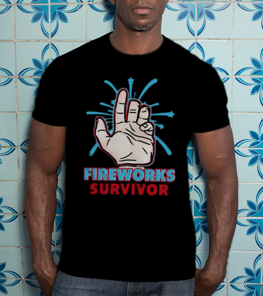 Fireworks Survivor Hand Gesture Humor Shirt Shitheadsteve T-Shirt