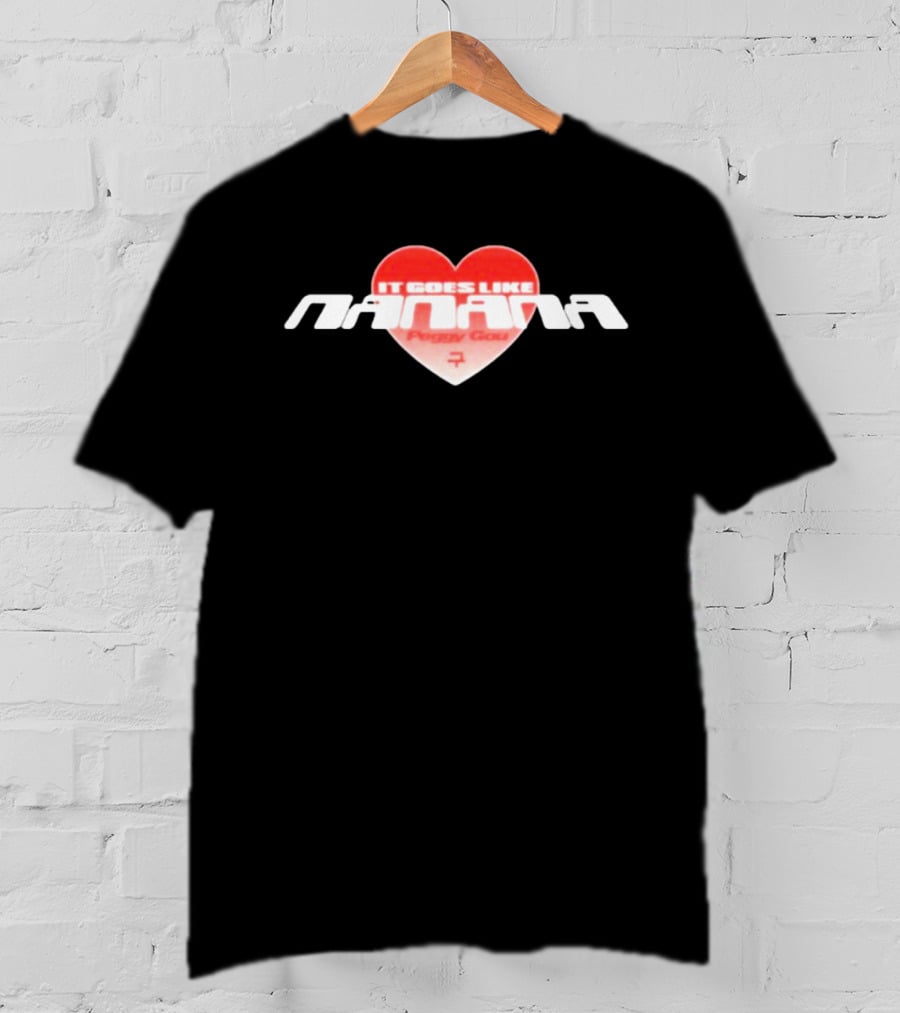 It Goes Like Nanana Heart Peggy Gou T-Shirt