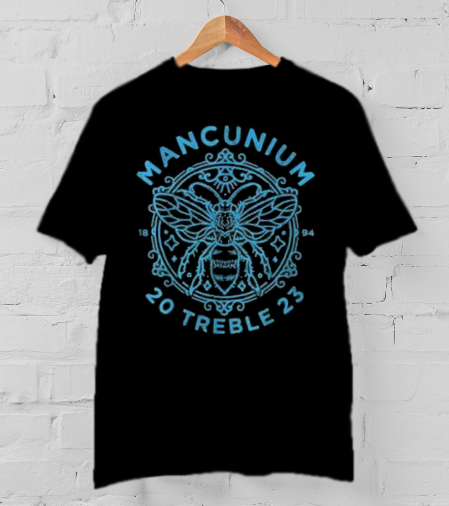Mancunium 20 Treble 23 Worker Bee Manchester 1894 T-Shirt