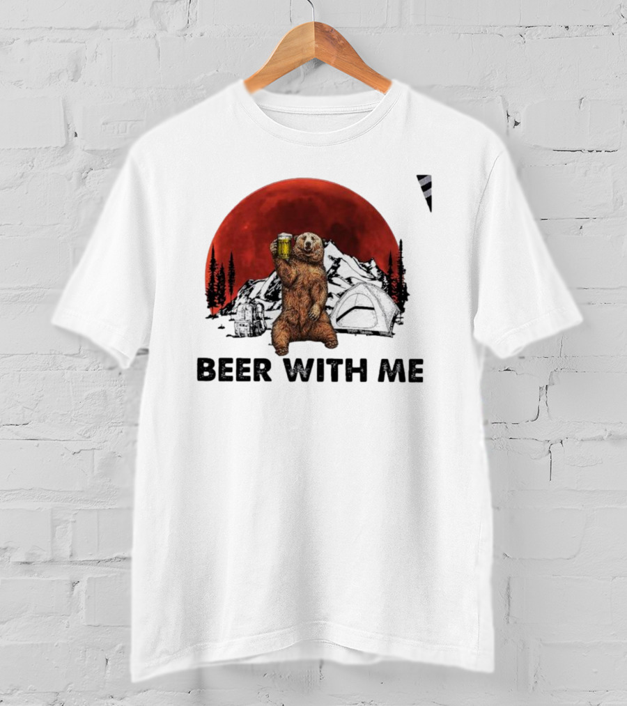 Beer With Me Bear Camping Moon Scene T-Shirt