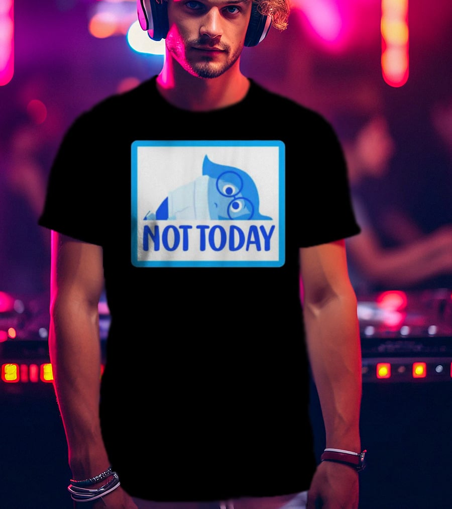 Not Today Sadness Character Blue Glasses Image T-Shirt
