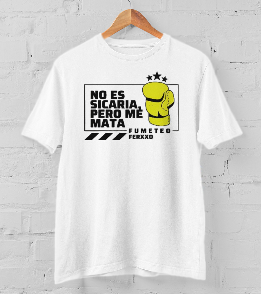 Fumeteo Ferxxo No Es Sicaria Pero Me Mata Boxing Glove Stars T-Shirt