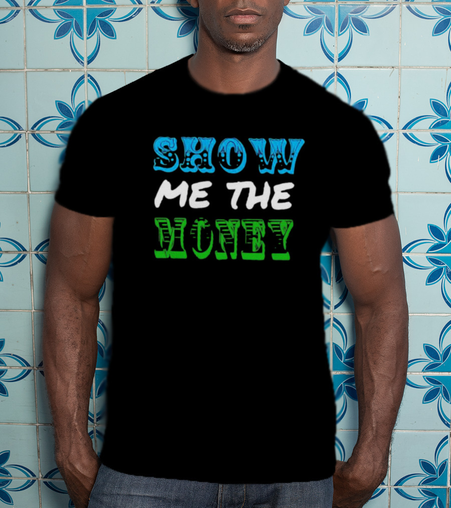 Jerry Maguire Show Me The Money Iconic Quote Text T-Shirt