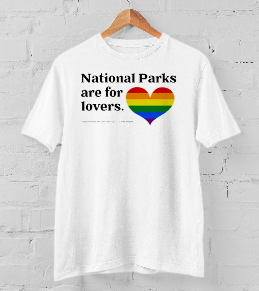 Parks Project National Parks Are For Lovers Rainbow Heart Pride T-Shirt