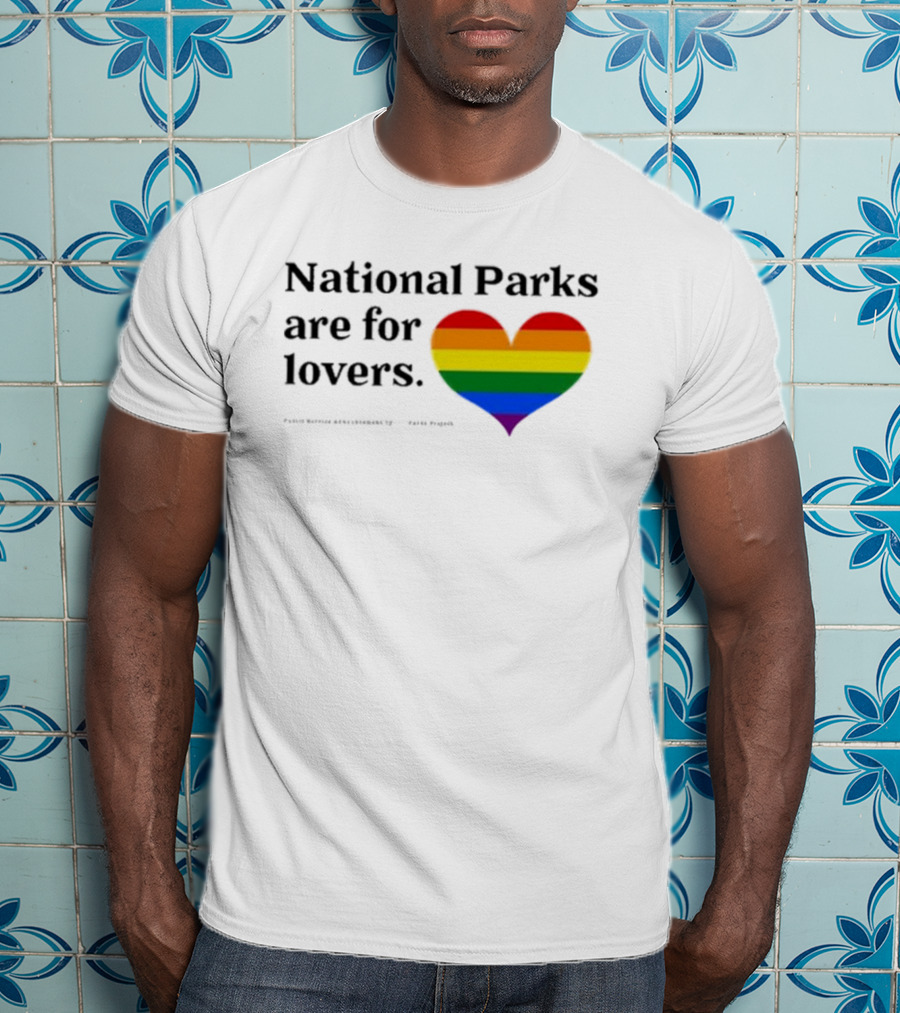 Parks Project National Parks Are For Lovers Rainbow Heart Pride T-Shirt