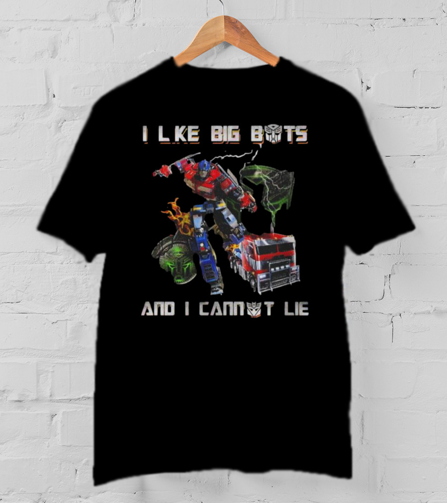 Transformers I Like Big Bots And I Cannot Lie Optimus Prime Lightning Truck Forces T-Shirt