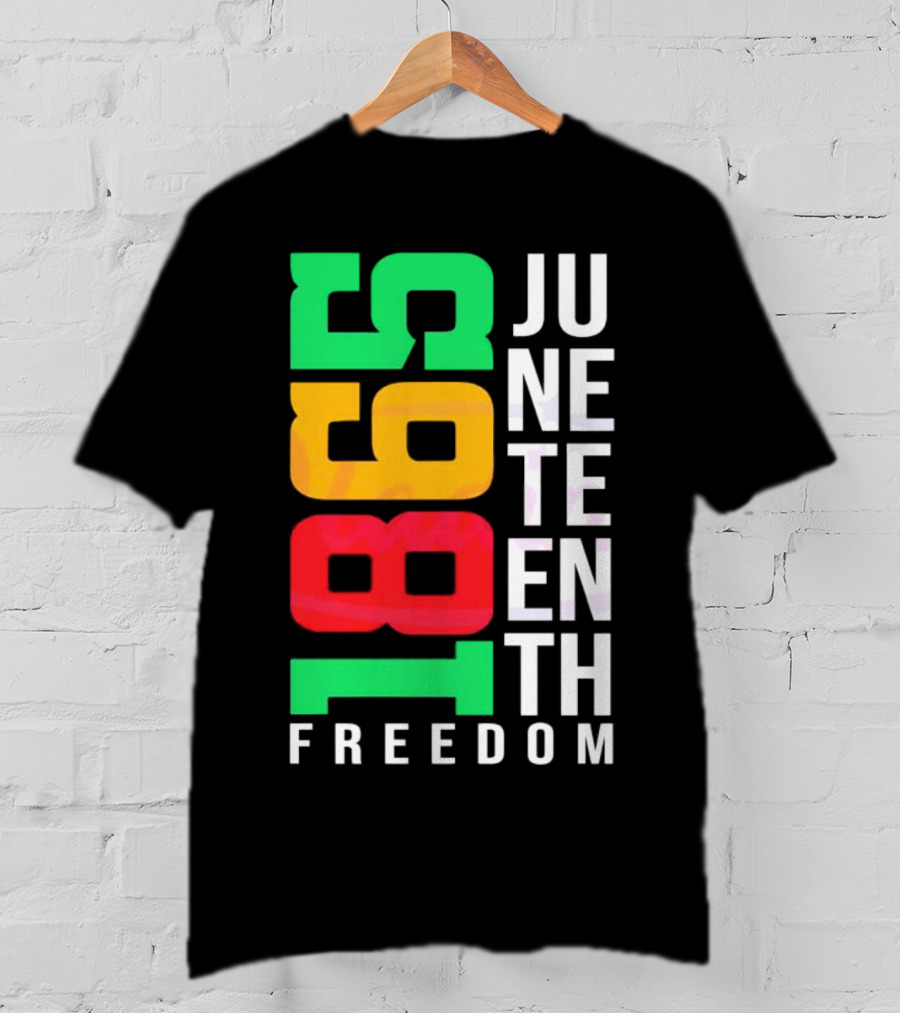 1865 Juneteenth Freedom Black History Month T-Shirt