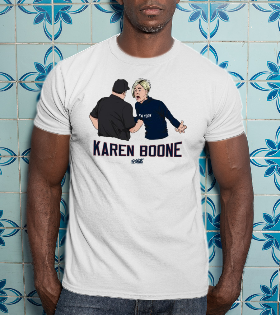 Karen Boone Aaron Boone New York Baseball Meme T-Shirt