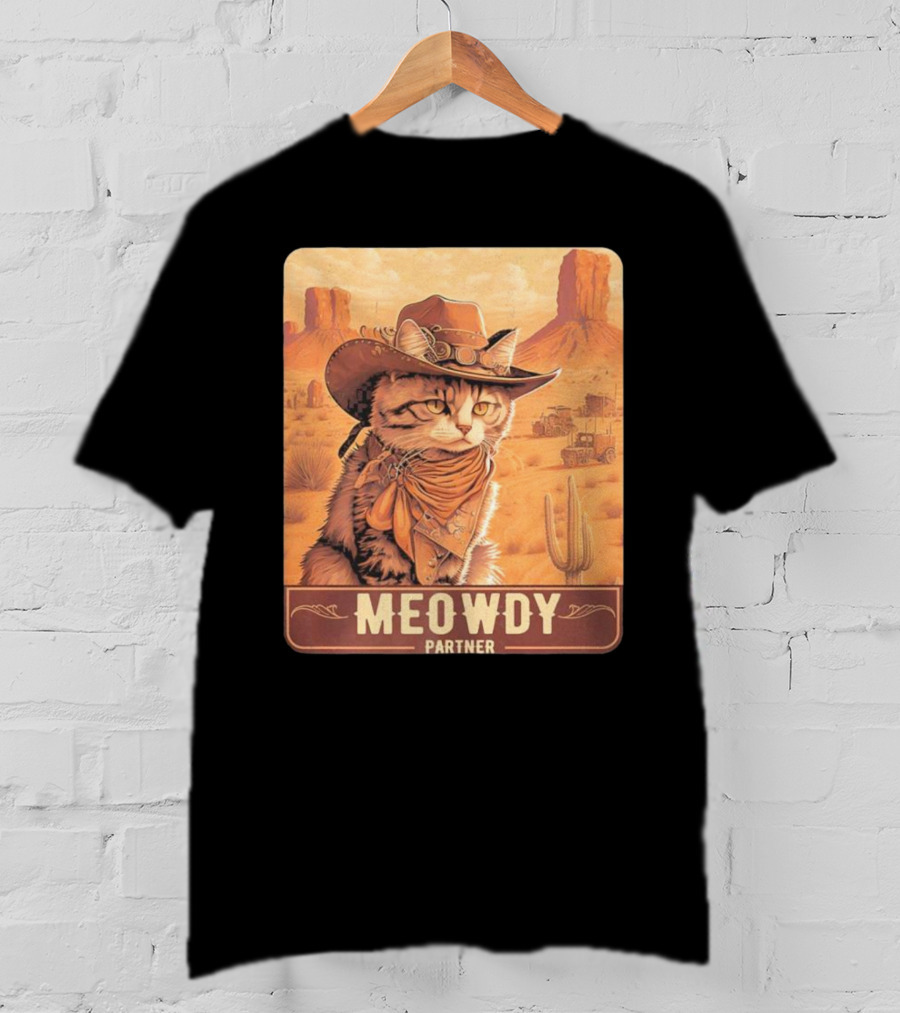 Meowdy Partner Cowboy Cat In Desert Scene With Cactus And Wagon T-Shirt