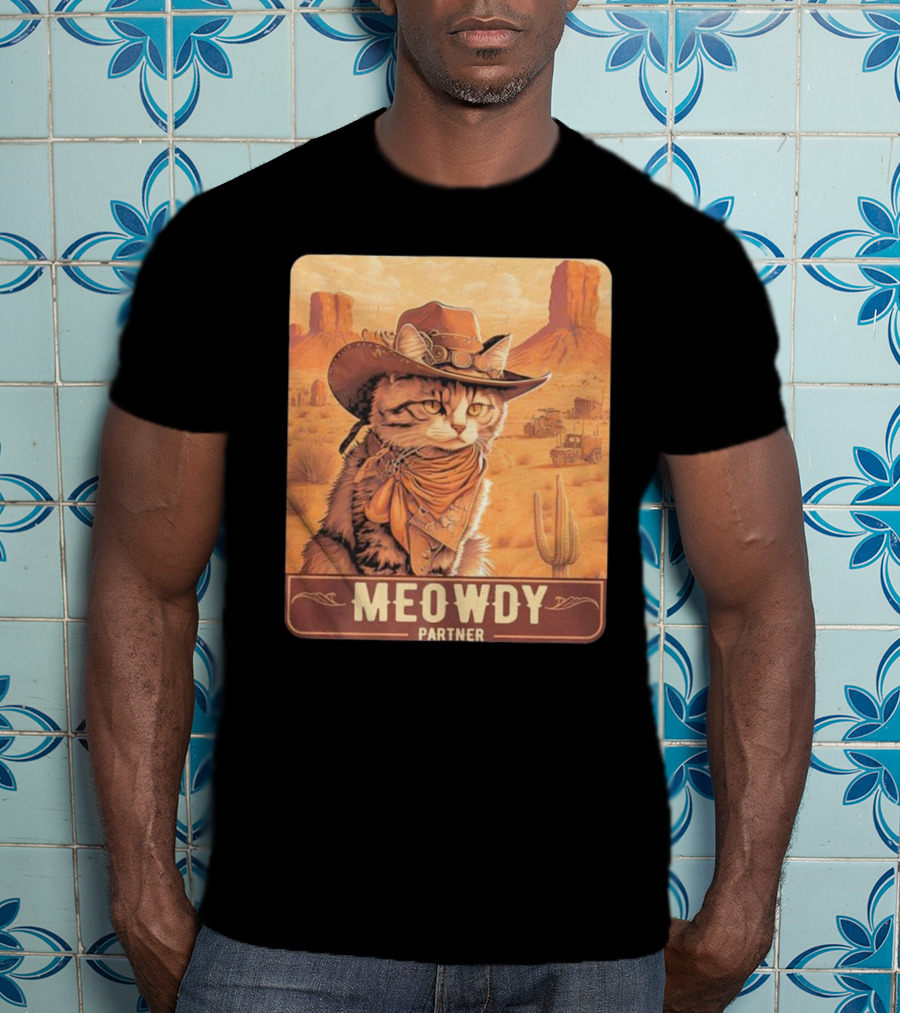 Meowdy Partner Cowboy Cat In Desert Scene With Cactus And Wagon T-Shirt