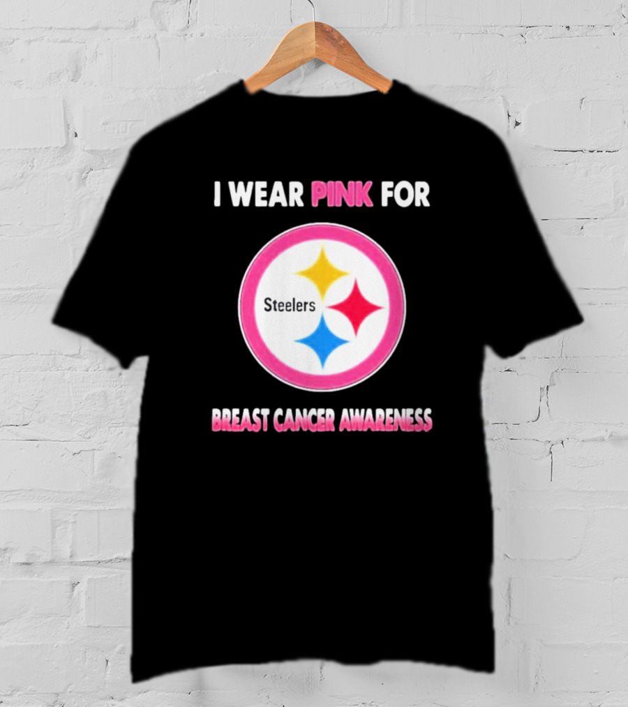Pittsburgh Steelers I Wear Pink For Breast Cancer Awareness T-Shirt