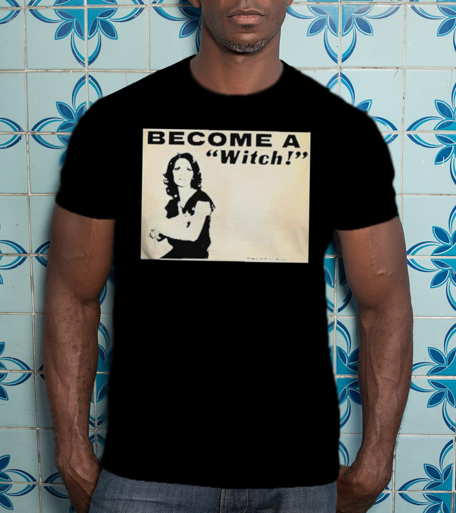 Become A Witch Letícia Freedom From Worry T-Shirt