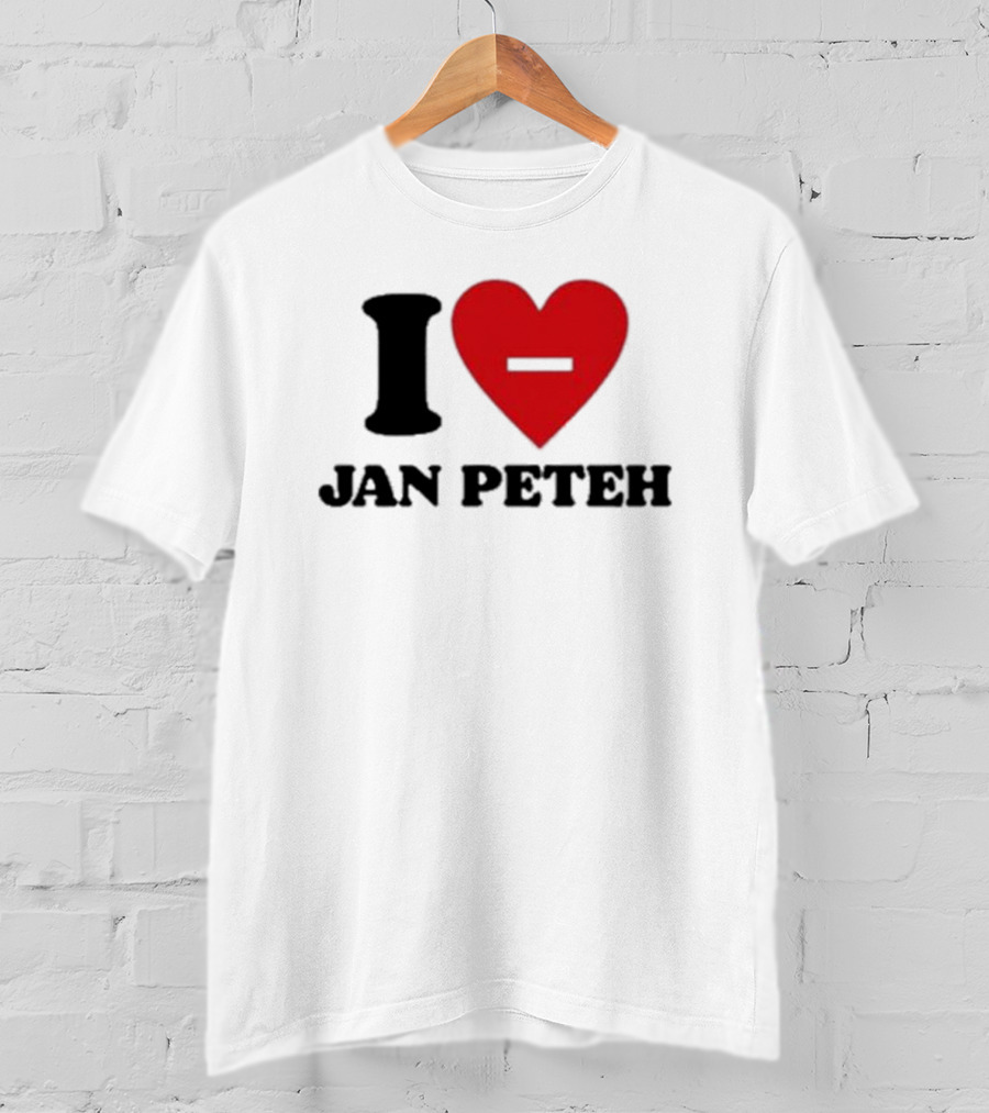 I Heart Jan Peteh T-Shirt
