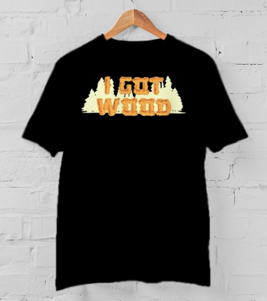 Nick Frost I Got Wood Forest T-Shirt