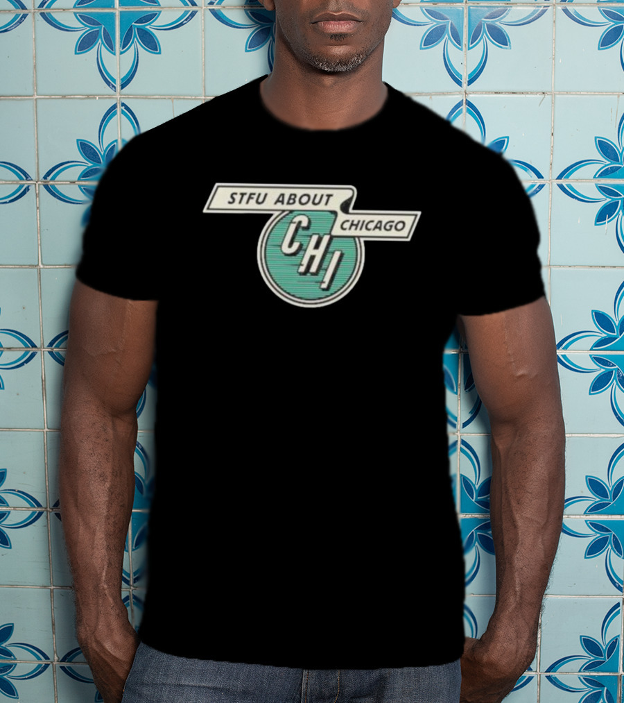 STFU About Chicago CHI Vintage Transit T-Shirt
