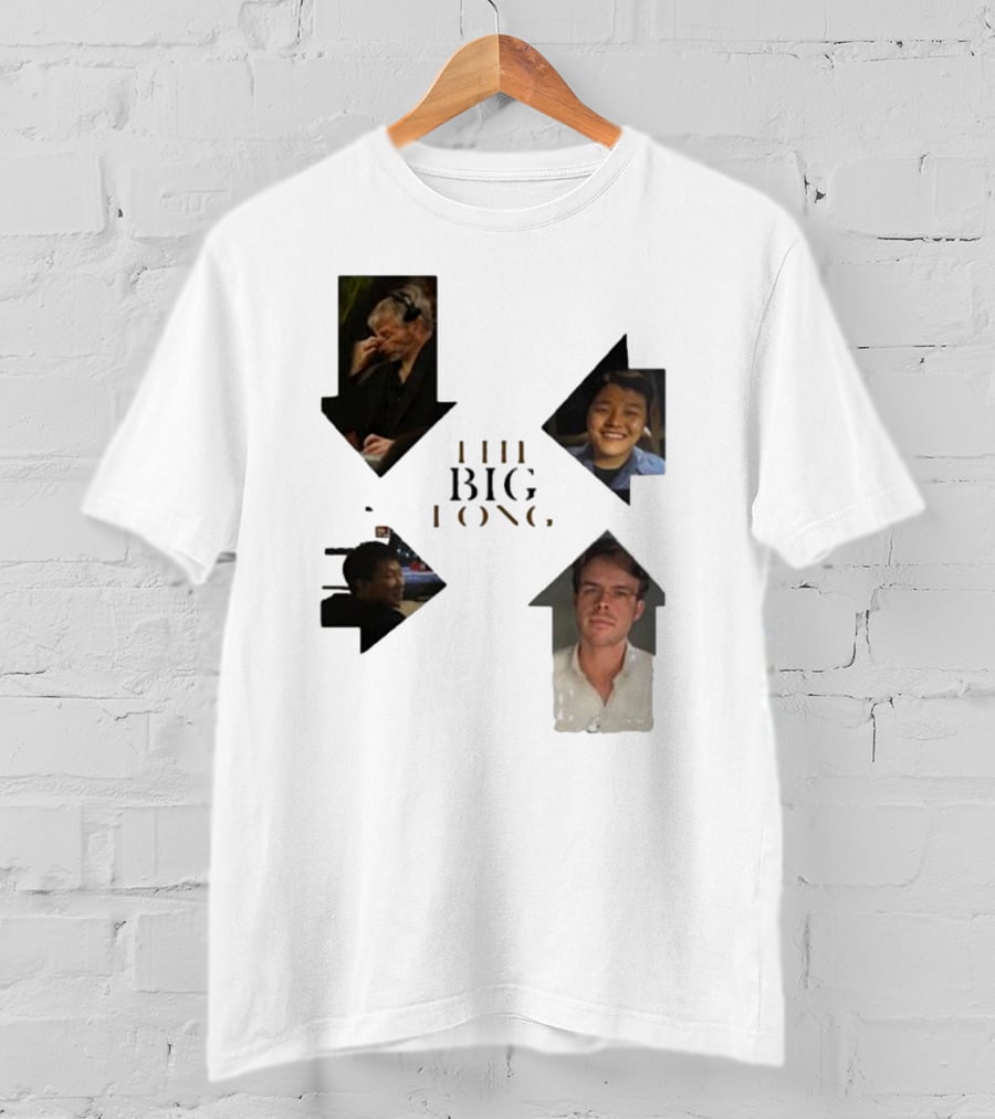 THE BIG LONG 4 PEOPLE T-Shirt