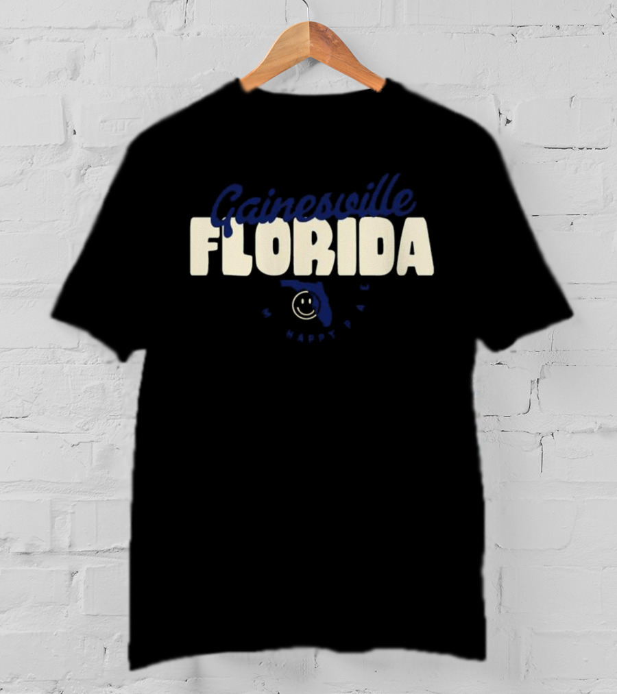Gainesville Florida Happy Place T-Shirt